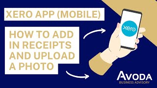 Xero App (Mobile)  - Adding in receipts - Demo