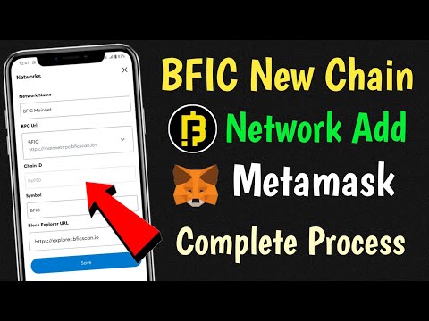 BFIC New Chain Network Add On Metamask ! Bfic new blockchain add metamask