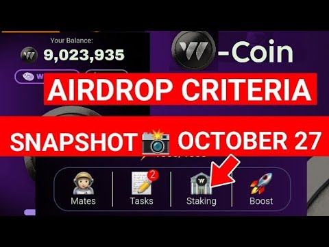 W Coin Airdrop Criteria Update 📸 5 Tasklist To Qualify For Airdrop