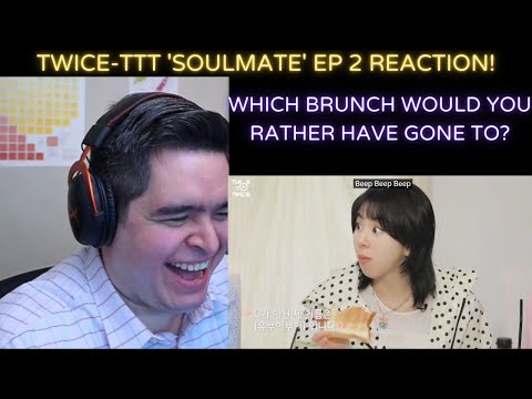 TWICE- TIME TO TWICE 'Soulmate' Ep. 2 REACTION!