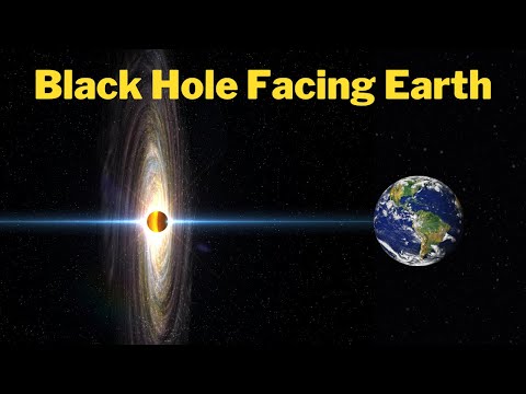 Supermassive Black Hole is Now Facing Earth | 4K Video. #blackhole #space