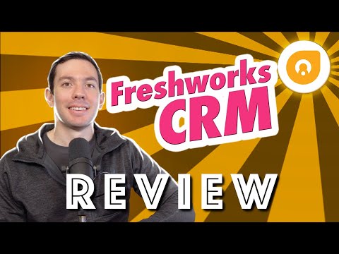 Freshworks CRM review 2021 (Freshsales)