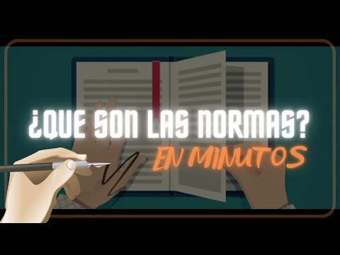 ¿QUE SON LAS NORMAS? en minutos