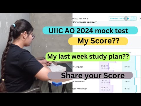 UIIC AO 2024 mock test .My score?? My last week study plan?#uiicao #uiic #bankingexams2024 #banking