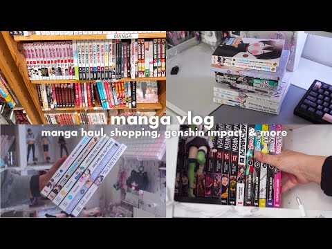 manga vlog | manga haul, shopping, genshing impact, & more