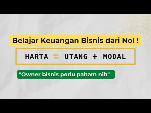 Belajar keuangan bisnis dari nol Part 1| Owner bisnis perlu banget paham nih