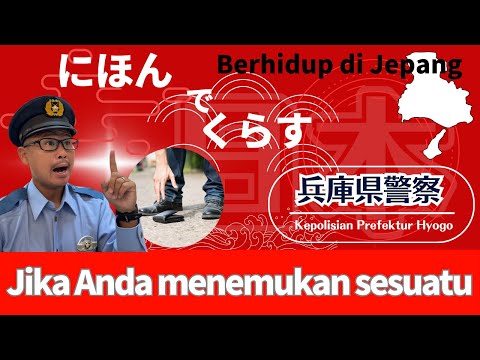 Jika Anda menemukan sesuatu 【Information for foreigners】