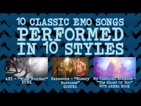 10 classic EMO songs performed in 10 styles