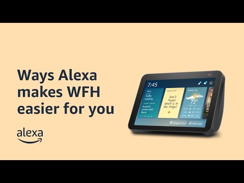 Work from home with Alexa | Alexa Home Office | Amazon Echo