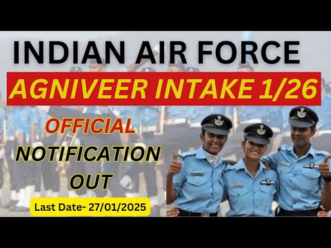 Agniveers Notification 01/2026|Indian Air Force Agniveer Vayu Intake 01/2026 Batch Recruitment 2025