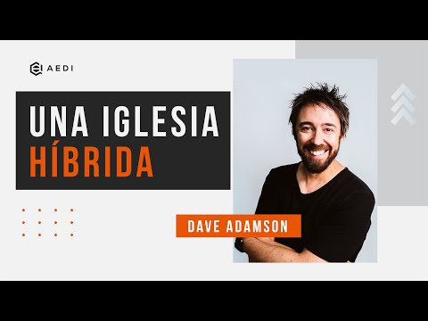 IGREJA HIBRIDA: Dave Adamson