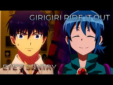 Eye's Sentry x Girigiri Ride it out (Short Ver.) | Mashup of Blue Exorcist, Welcome to Demon School!