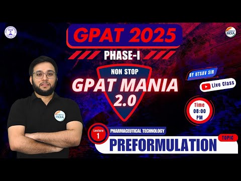 Preformulation | Pharma Tech | GPAT Mania | GPAT 2025 | Class - 1 #gpat2025 #gpatmcq #pharmacyindia