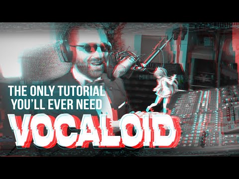 Introduction:  “Vocaloid is the Future” - The only Vocaloid tutorial you’ll ever need | Part 1