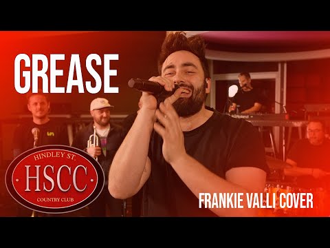 'Grease' (Frankie Valli) Cover by The HSCC