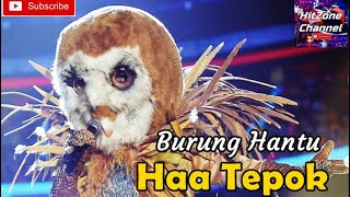 Haa Tepok - Burung Hantu [The Masked Singer Malaysia Musim 2]