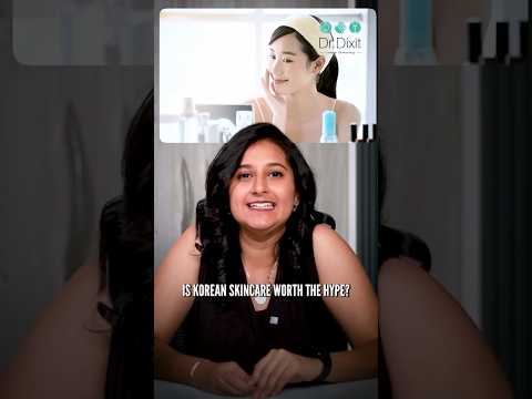 Korean skincare vs Indian Skincare | Which is Skincare is Best for Indian | Dr. Dixit Clinic