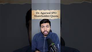 Dr. Agarwal HealthCare IPO Shareholder Quota | Latest IPO GMP #shorts #latestipo #ipo