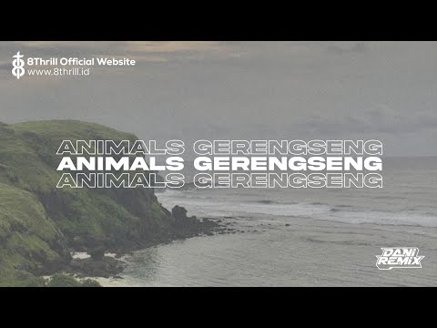 DJ ANIMALS GERENGSENG BOOTLEG [DANI RMX FT.RCKYRMX]