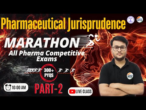 Pharmaceutical Jurisprudence | Total 300 Questions | Part - 2 | Non Stop - 3 Hours #pharmacyindia