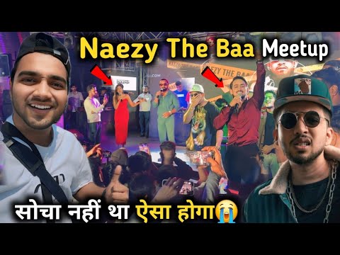 Naezy The Baa Meetup में सोचा नहीं था ऐसा hoga😱 || Naezy the baa Meetup | Naezy the baa bigg boss