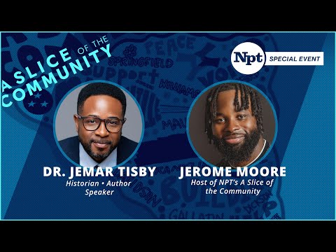 Live with Dr. Jemar Tisby | A Slice of the Community | NPT