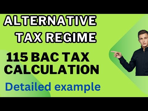 ALTERNATIVE TAX REGIME TAX computation I 115 BAC with examples for