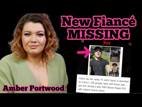 Amber Portwood’s Explosive Fight With New Fiancé….he's missing now