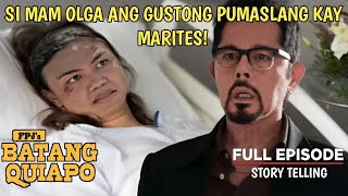 HUMANDA KANA OLGA - FPJ Batang Quiapo - Latest Episode - Story Telling