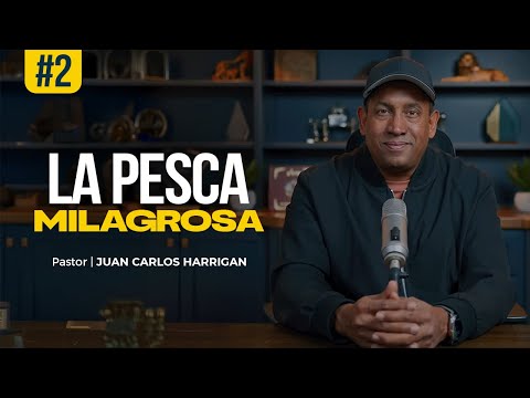 La pesca Milagrosa | #2 | Comenzando Tu Día Con Dios | Pastor Juan Carlos Harrigan