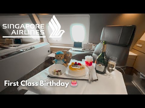 World Best & Most Luxurious First Class Singapore Airlines A380 Double Suite: Birthday Flight