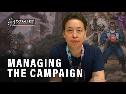 Managing the Campaign With Lyla Fujiwara from Brotherwise Games | The Cosmere RPG