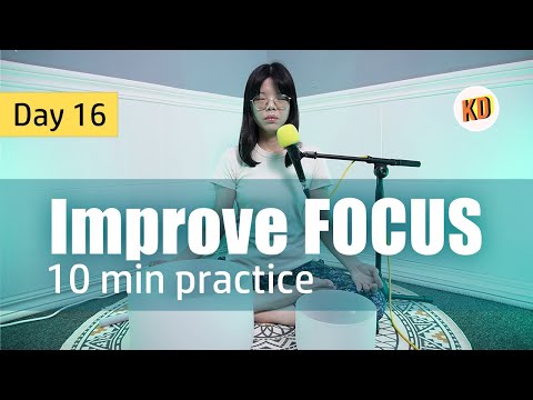 10 min Sound Meditation for FOCUS - Day 16 Challenge (Minimal guidance)