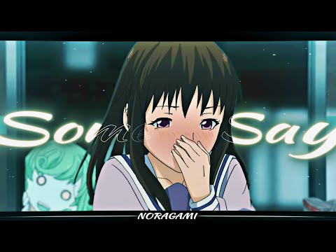 Noragami - Some Say [Edit/AMV]