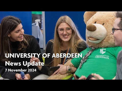 University of Aberdeen News Update - 7 November 2024