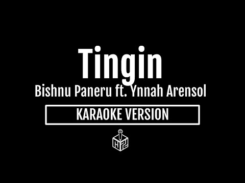 Tingin - Bishnu Paneru ft. Ynnah Arensol (Karaoke Version by RJPD)