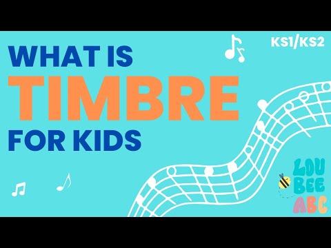 TIMBRE FOR KIDS | BEGINNER MUSIC | Elements of Music | What is timbre? LOU BEE ABC