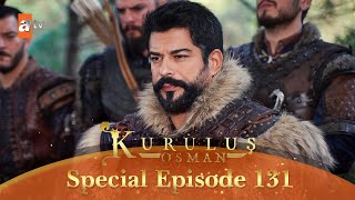 Kurulus Osman Urdu | Special Episode for Fans 131