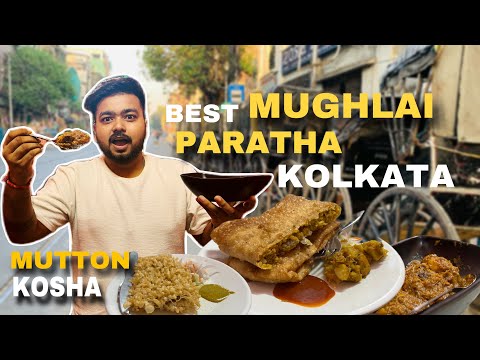 "Best Mughlai Paratha in Kolkata - পেটপুরে মজাদার অভিজ্ঞতা!"