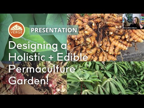 Developing a Permaculture Garden for All Life