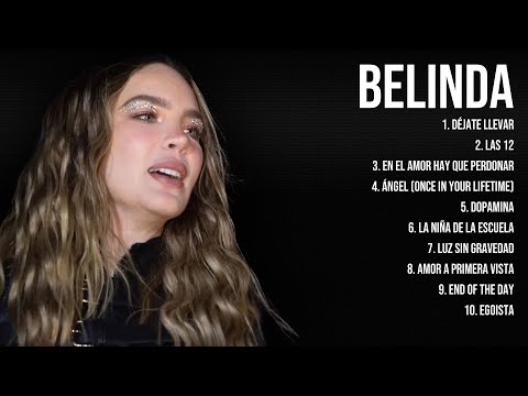 Belinda Latin Songs 2024 - Top 10 Best Songs - Greatest Hits - Full Album