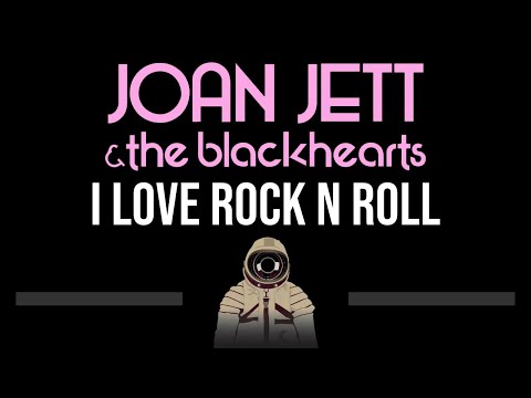 Joan Jett & The Blackhearts • I Love Rock N Roll (CC) 🎤 [Karaoke] [Instrumental]