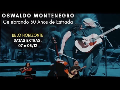 BH: Oswaldo Montenegro Celebrando 50 Anos de Estrada. 07 e 08/12 (datas extras) no Palácio das Artes