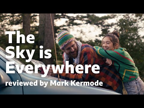 The Sky is Everywhere reviewed by Mark Kermode