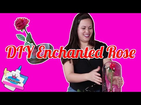 DIY Enchanted Rose | Craftastrophe | HelloGiggles