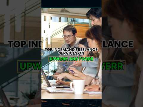 Top InDemand Freelance Services on Upwork and Fiverr #workfromhome  #freelancing #freelance #upwork