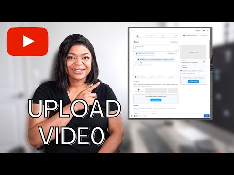 HOW TO UPLOAD YOUTUBE VIDEOS CORRECTLY | Youtube for beginners guide