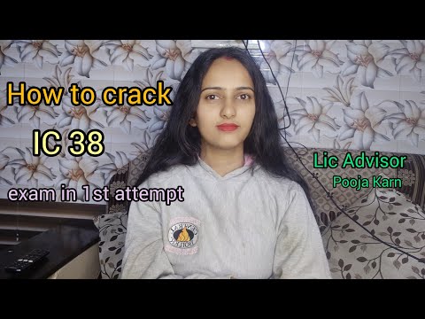 How to crack IC 38 exam in 1st attempt