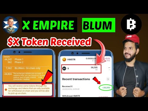 X-empire Token $X Withdrawal in exchange | X empire token CEX & On chain | Blum Dogs New superstorm