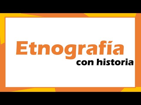 Etnografía - Historia